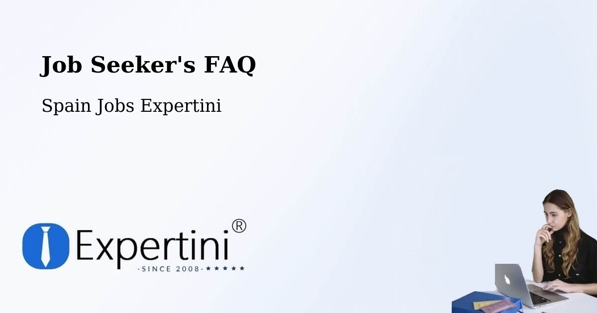 Job Seeker FAQ – Alcalá De Ebro - Spain Jobs Expertini
